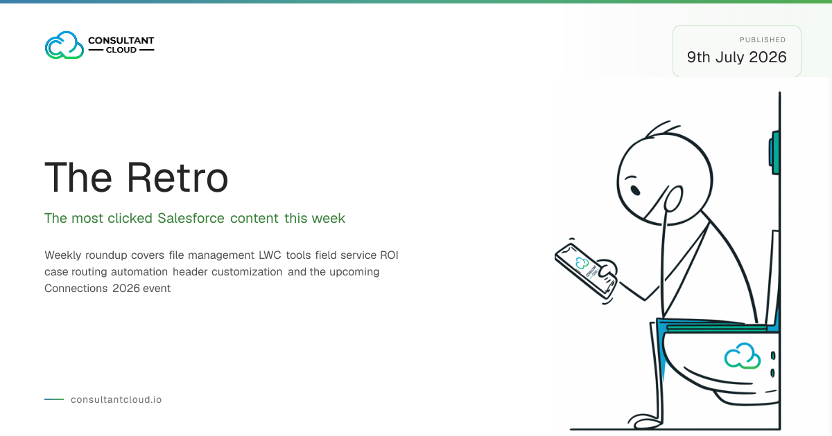 ConsultantCloud Weekly Retro - 11 May 2026