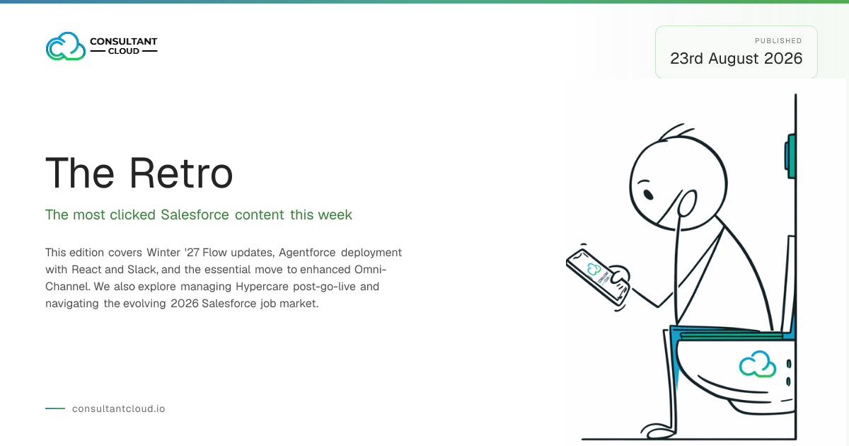 ConsultantCloud Weekly Retro - 6 August 2026